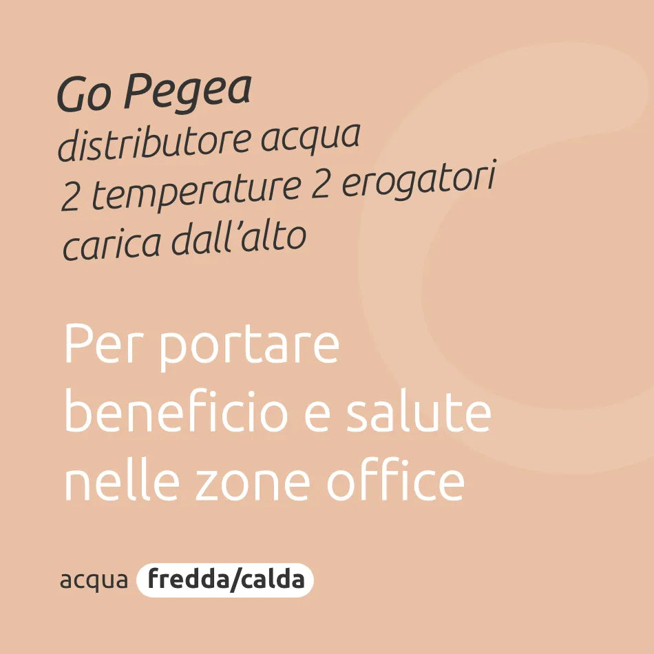 Distributore acqua 2 temperature, 2 erogatori, carica dall’alto // Go Pegea