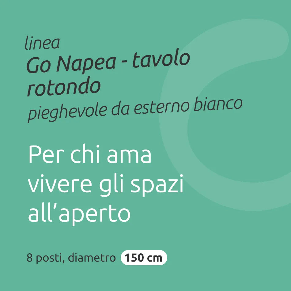 Tavolo rotondo diametro 150 cm da esterno pieghevole con maniglia // linea Go Napea bianco